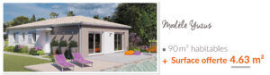 modèle maison Yuzus mètres carres supplémentaires offerts avec titre